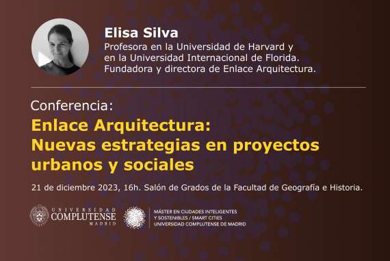 Conferencia de Elisa Silva | Enlace Arquitectura | Universidad de Harvard y Universidad Internacional de Florida
